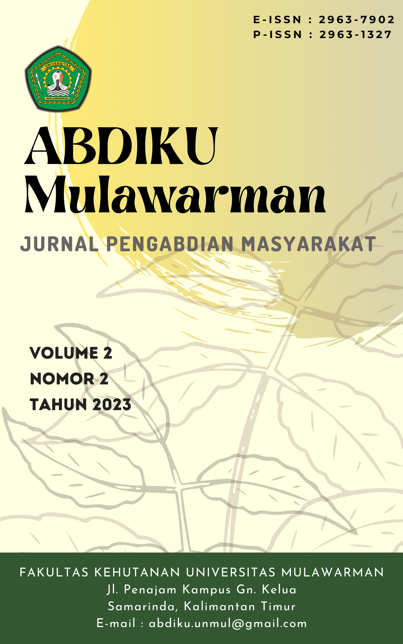 					View Vol. 2 No. 2 (2023): ABDIKU : Jurnal Pengabdian Masyarakat Universitas Mulawarman
				