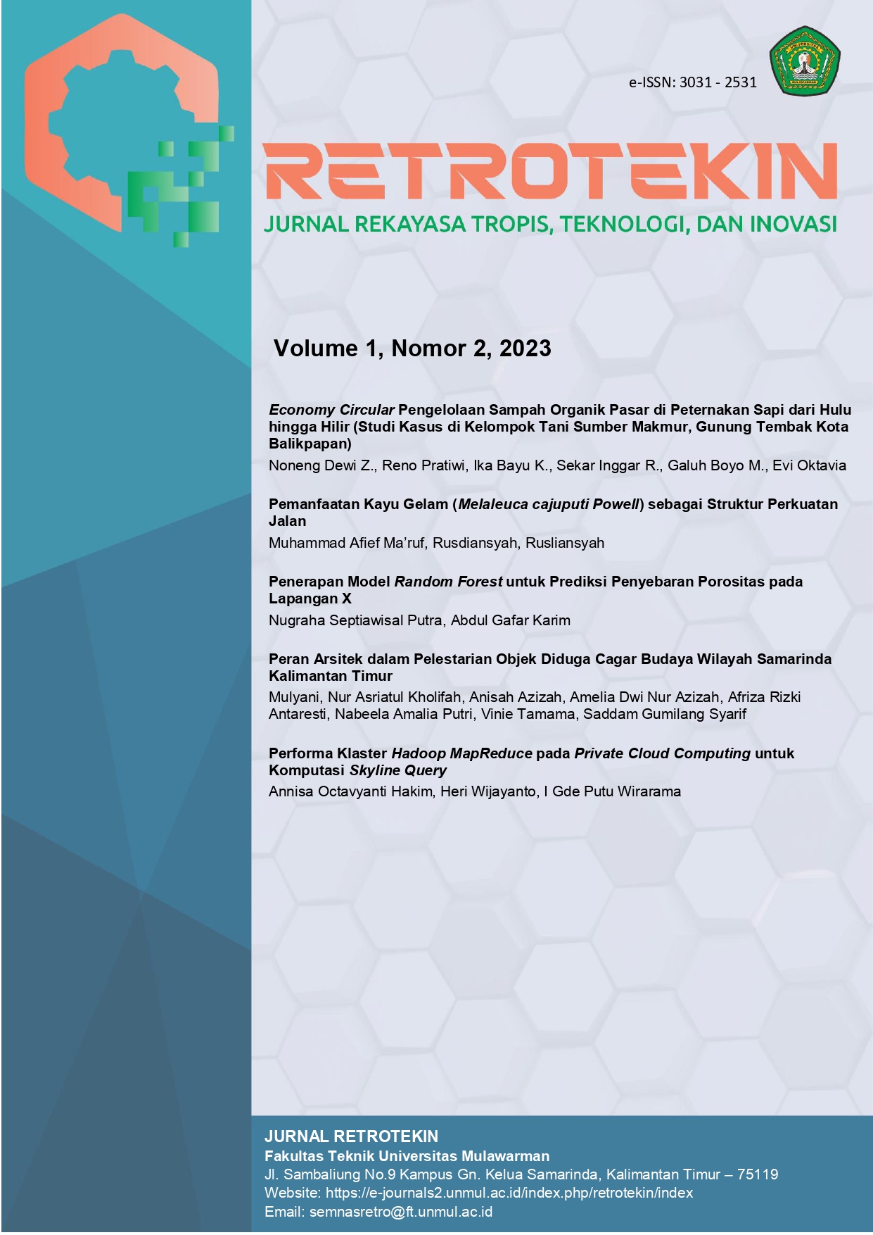 					View Vol. 1 No. 2 (2023): RETROTEKIN (Rekayasa Tropis, Teknologi, dan Inovasi)
				