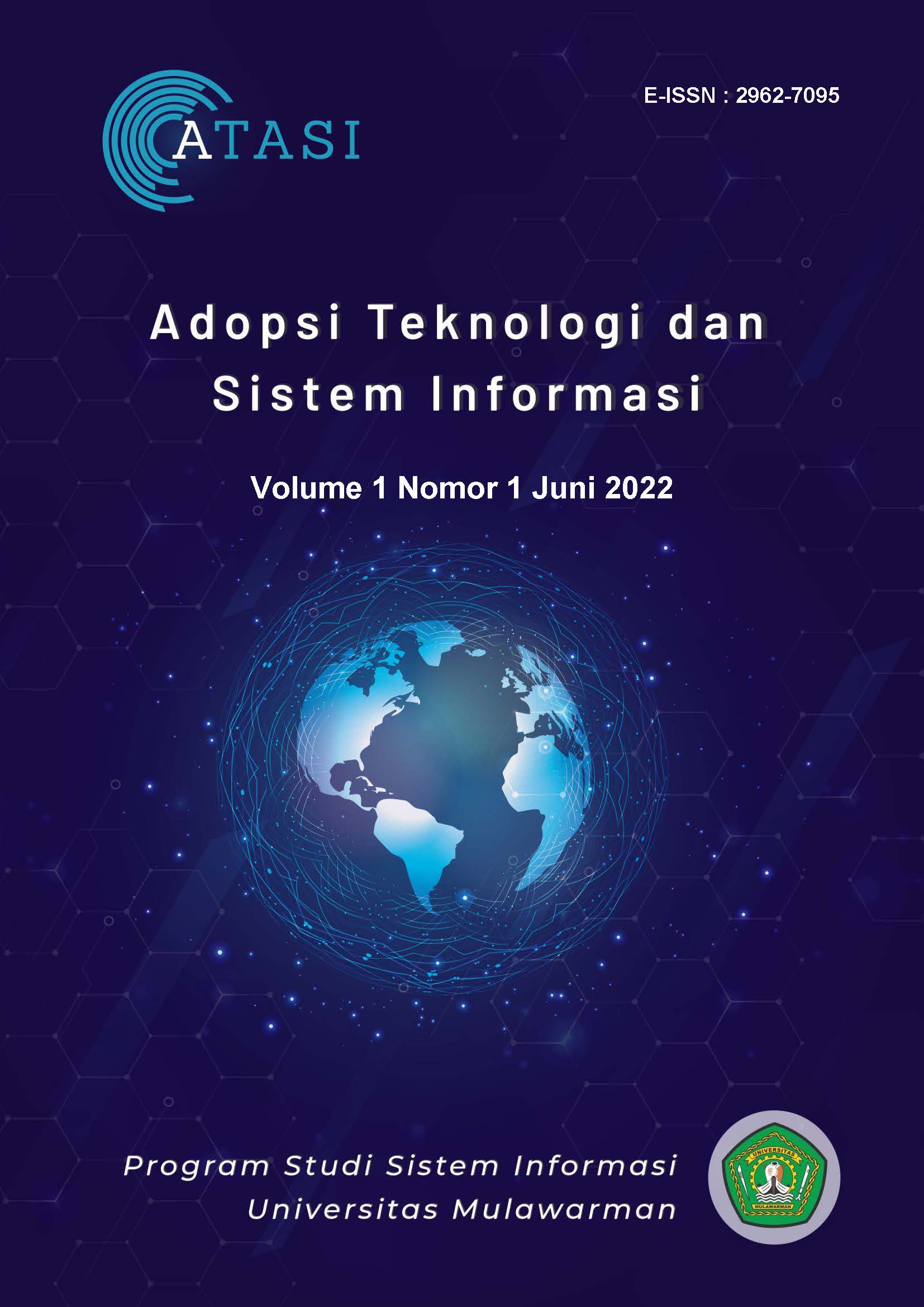 Adopsi Teknologi dan Sistem Informasi (ATASI) Jurnal Sistem Informasi